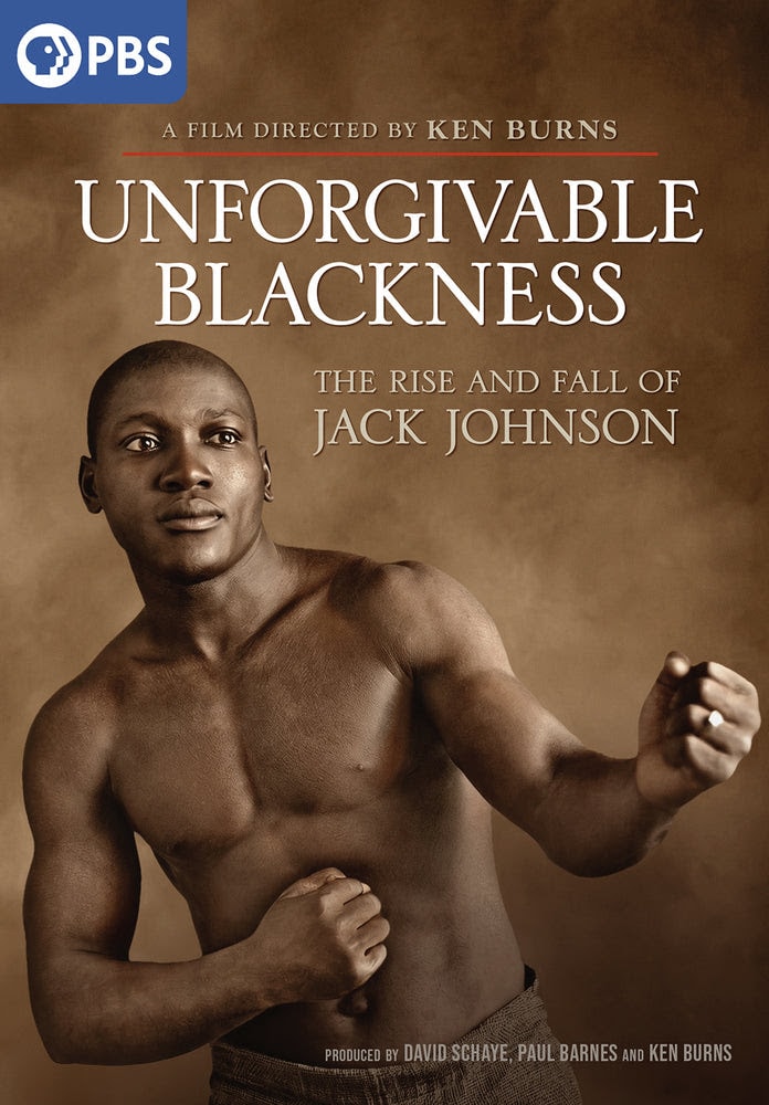 Unforgivable Blackness: The Rise and Fall of Jack Johnson poster